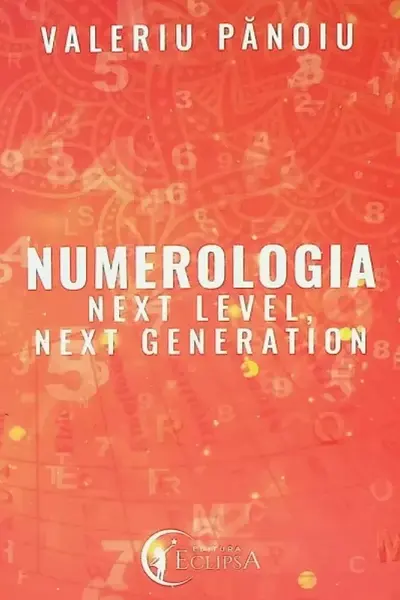 Numerologia. Next Level Next Generation