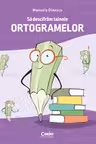 Sa descifram tainele ortogramelor