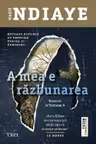 A mea e razbunarea