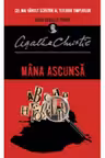 MANA ASCUNSA. brosata