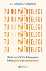 Tu nu ma intelegi