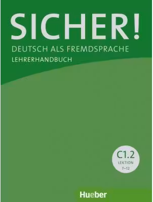Sicher! C1. 2 Lehrerhandbuch