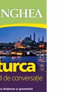 Turca Ghid de conversatie ed a IIIa