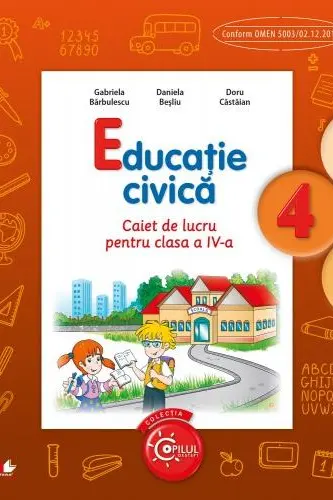 Educatie civica. Caiet de lucru pentru clasa a IV-a