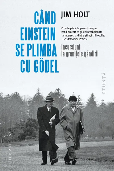 Cand Einstein se plimba cu Godel