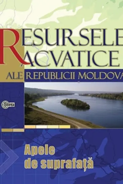 Resursele acvatice ale RM. Apele de suprafata