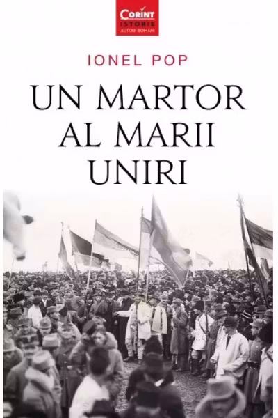 Un martor al Marii Uniri