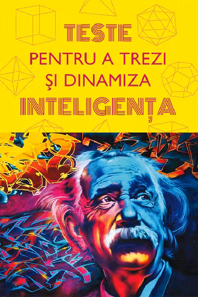 Teste pentru a trezi si dinamiza inteligenta