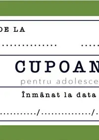 Cupoane: pentru adolescenți