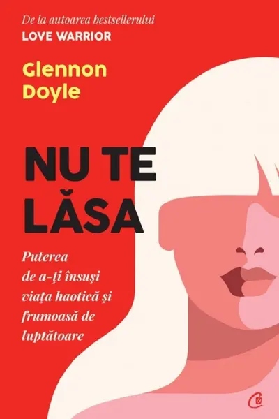 Nu te lăsa