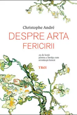 Despre arta fericirii