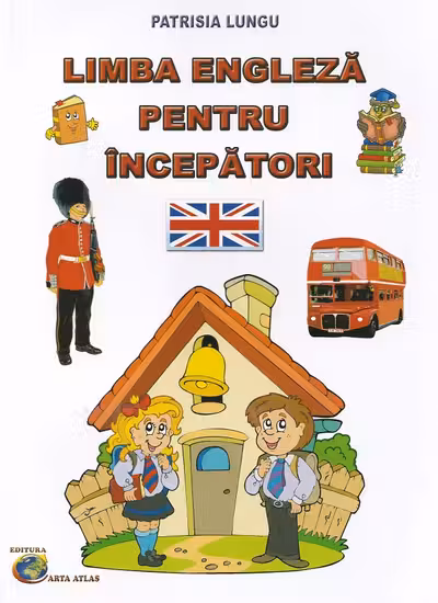 Limba engleza pentru incepatori