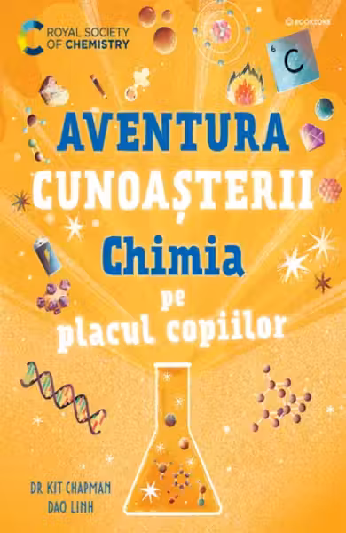 Aventura cunoasterii. Chimia pe placul copiilor