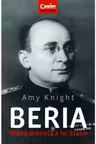 Beria. Mana dreapta a lui Stalin