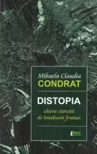 Distopia - cateva exercitii de innebunit frumos