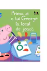 Peppa Pig. Prima zi a lui George la locul de joaca - Nelville Astley, Mark Baker