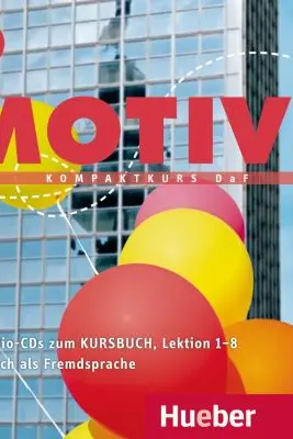 Motive A1 Audio-CDs zum Kursbuch Lektion 1–8 Kompaktkurs DaF - Wilfried Krenn, Herbert Puchta