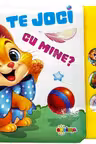 Carte cu sunete. Te joci cu mine?