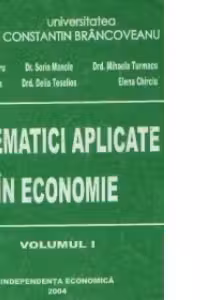 Matematici aplicate in economie, Volumele I si II