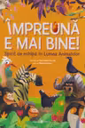 Impreuna e mai bine!