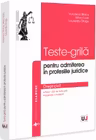 Teste-grila pentru admiterea in profesiile juridice. Drept civil