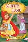 Scufita Rosie (adaptare pentru copiii de 3-5 ani)