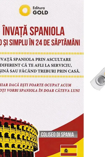 Învață spaniola rapid și simplu în 24 de săptămâni + Stick USB
