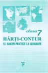 Harti-contur cu sarcini practice la geografie - clasa a 7-a