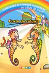 Colorează și creează o poveste cu căluți de mare! Carte de colorat