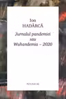 Jurnalul pandemiei sau Wuhandemia – 2020