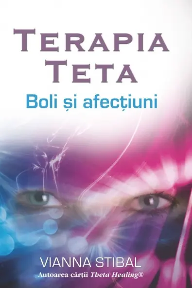 Terapia Theta: Boli și afecțiuni