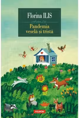 Pandemia vesela si trista