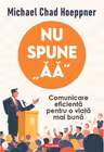 Nu spune aa