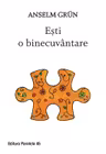 Esti o binecuvantare