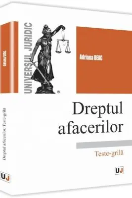 Dreptul afacerilor. Teste-grilă