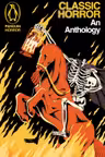 Classic Horror. An Anthology