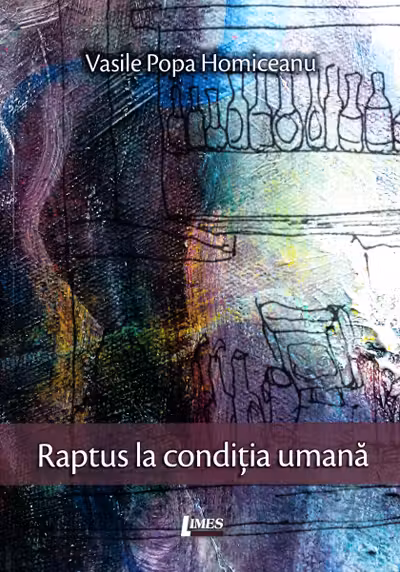Raptus la condiția umană