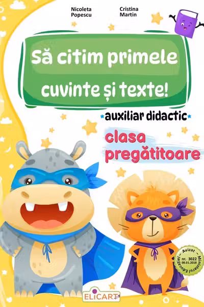 Sa citim primele cuvinte si texte! - Clasa pregatitoare - Auxiliar didactic