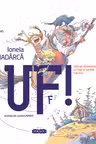 Uf! Ghid de convietuire cu fratii si surorile mai mici