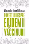 Povestiri despre epidemii și vaccinuri