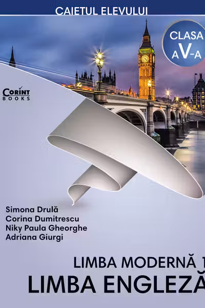 Limba engleză (limba modernă 1) - Clasa 5 - Caiet