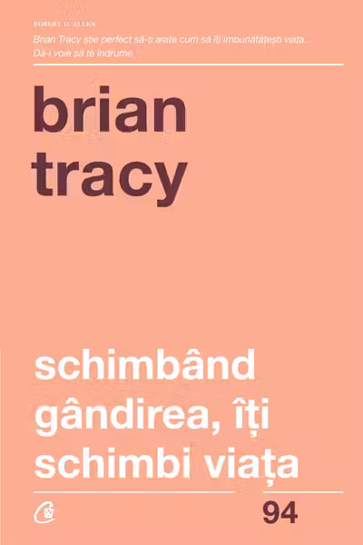 Schimband gandirea iti schimbi viata