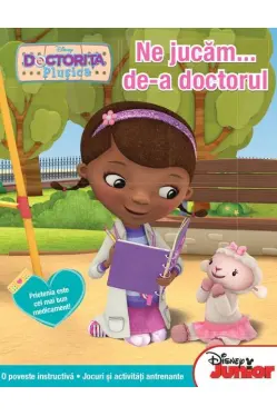 Doctorita Plusica: Ne jucam de-a doctorul