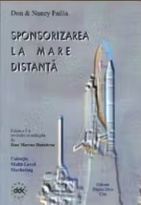 Sponsorizarea la mare distanta (editia a 2-a revizuita si adaugita)