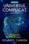 Universul complicat Vol.1: Misterele pamantului