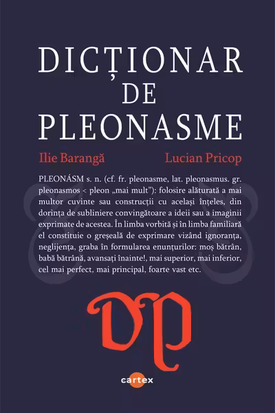 Dictionar de pleonasme - Ilie Baranga, Lucian Pricop