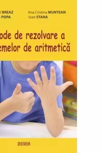 Metode de rezolvare a problemelor de aritmetica