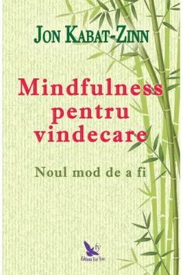 Mindfulness pentru vindecare
