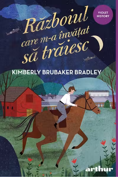 Razboiul care m-a invatat sa traiesc - Kimberly Brubaker Bradley