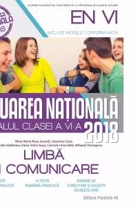 Evaluarea Nationala 2018 la finalul clasei a VI-a. Limba si comunicare